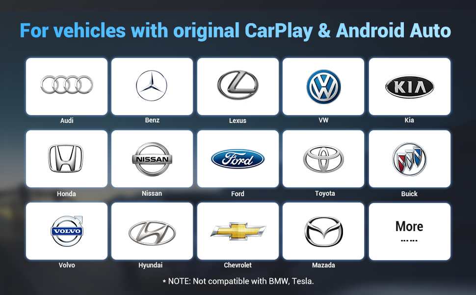 For vehicles with original CarPlay & Android Auto